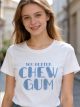 Camiseta bordado texto chew gum